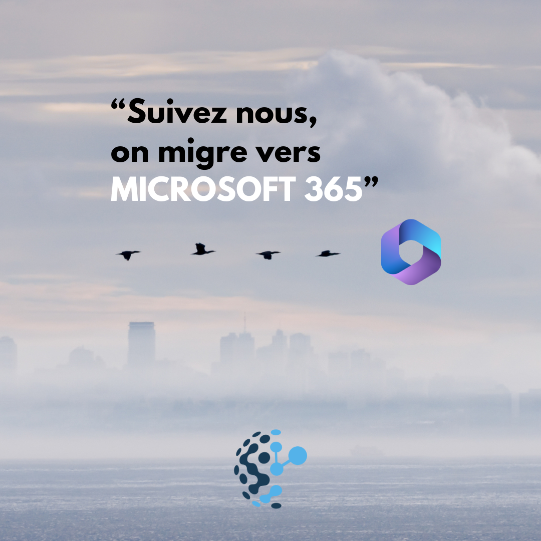 C'est le moment de migrer vers Microsoft 365 avec les conseils de i3konnect nantes